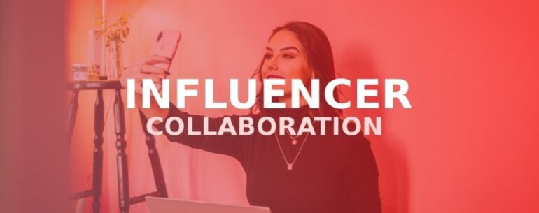 Influencer Collaboration