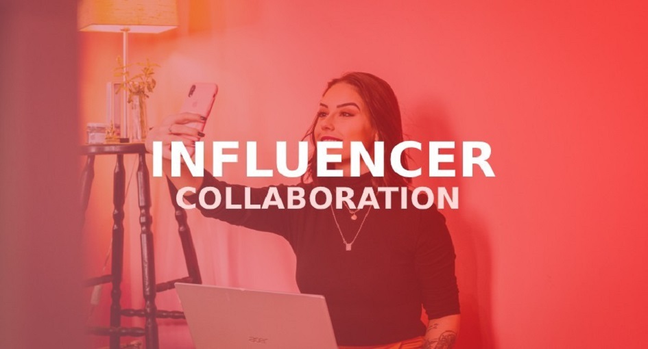 Influencer Collaboration
