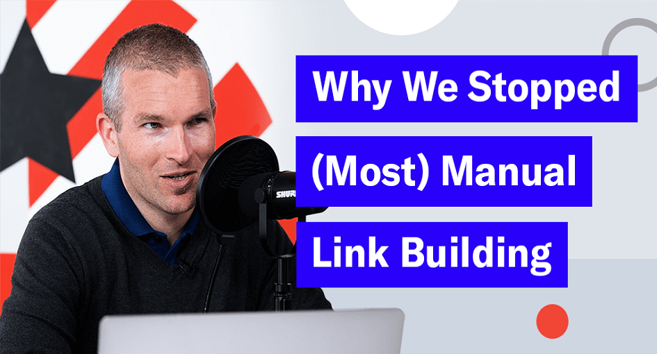 Digital PR vs. Manual Link Building