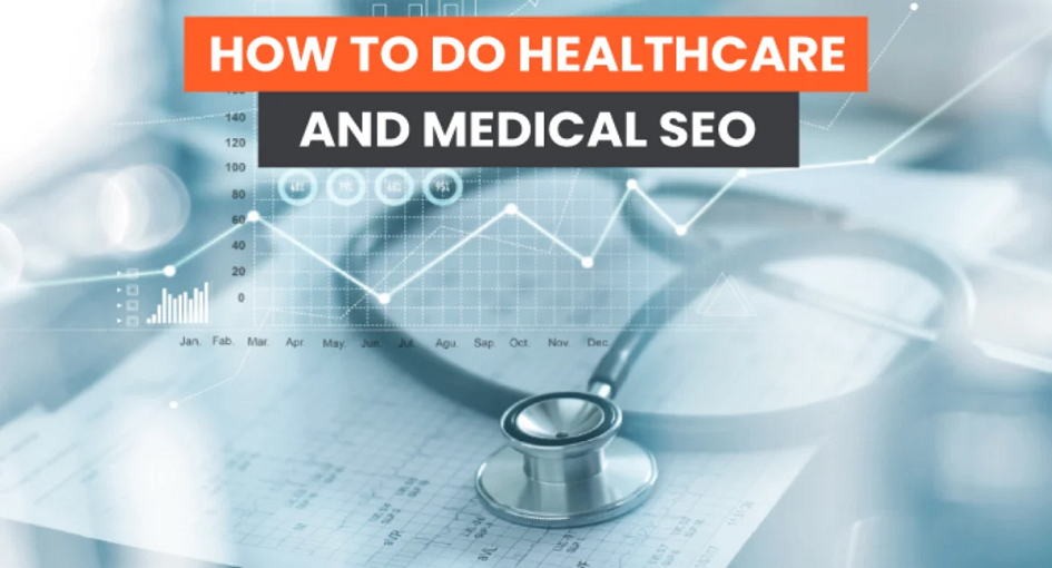 Healthcare SEO Principles To Expand
