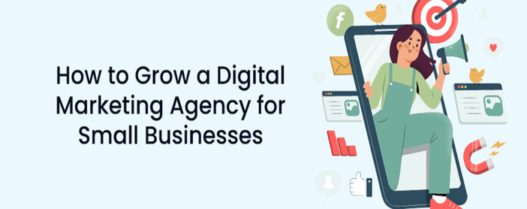 digital marketing agency for small business